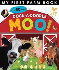 Cock-a-Doodle Moo First Farm Flap Book